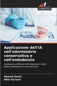 Applicazione dell'IA nell'odontoiatria conservativa e nell'endodonzia
