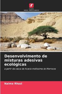 Desenvolvimento de misturas adesivas ecológicas