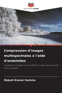 Compression d'images multispectrales à l'aide d'ondelettes