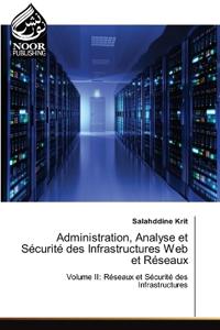 Administration, Analyse et Sécurité des Infrastructures Web et Réseaux