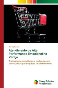 Atendimento de Alta Performance Emocional no Varejo