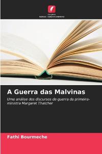 A Guerra das Malvinas