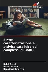 Sintesi, caratterizzazione e attività catalitica dei complessi di Ba(II)