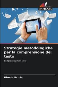 Strategie metodologiche per la comprensione del testo