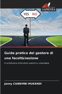 Guida pratica del gestore di una facoltà/sezione