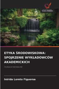 Etyka Środowiskowa