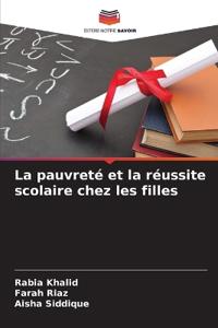 La pauvreté et la réussite scolaire chez les filles