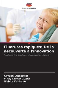 Fluorures topiques