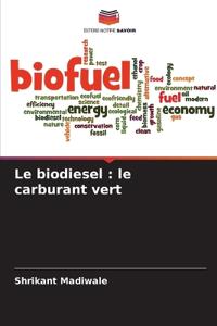 Le biodiesel