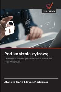 Pod kontrolą cyfrową