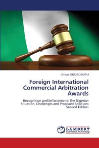 Foreign International Commercial Arbitration Awards