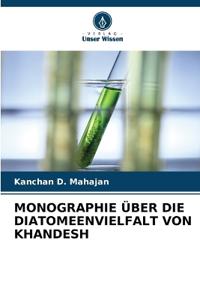 Monographie Über Die Diatomeenvielfalt Von Khandesh