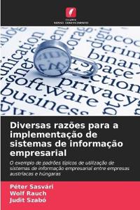 Diversas razões para a implementação de sistemas de informação empresarial