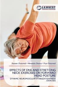 Effects of DNS and Stretcing Neck Exercises on Forward Head Posture