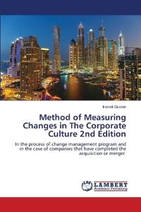 Method of Measuring Changes in The Corporate Culture 2nd Edition