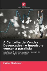 A Centelha de Vendas