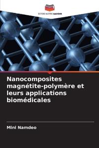 Nanocomposites magnétite-polymère et leurs applications biomédicales