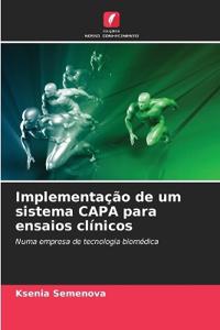 Implementação de um sistema CAPA para ensaios clínicos