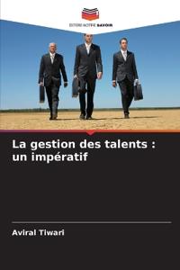 La gestion des talents