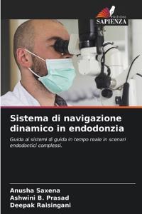 Sistema di navigazione dinamico in endodonzia
