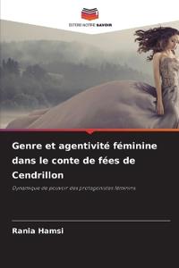 Genre et agentivité féminine dans le conte de fées de Cendrillon