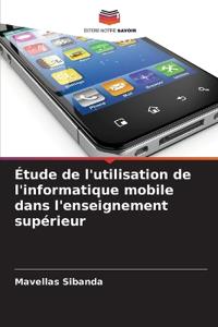 Étude de l'utilisation de l'informatique mobile dans l'enseignement supérieur
