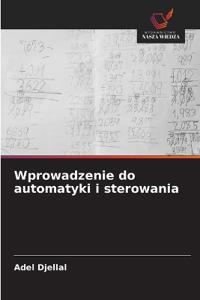 Wprowadzenie do automatyki i sterowania