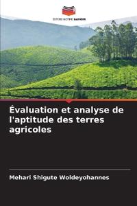 Évaluation et analyse de l'aptitude des terres agricoles
