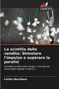 La scintilla delle vendite