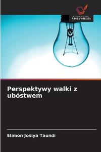 Perspektywy walki z ubóstwem