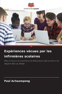 Expériences vécues par les infirmières scolaires