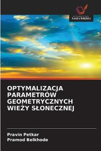 Optymalizacja Parametrów Geometrycznych WieŻy Slonecznej