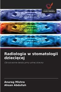 Radiologia w stomatologii dziecięcej