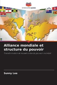 Alliance mondiale et structure du pouvoir