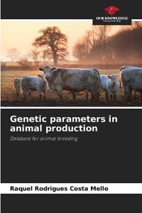 Genetic parameters in animal production