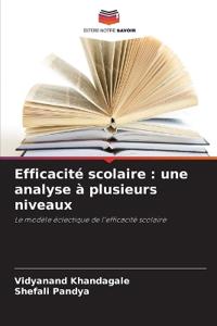 Efficacité scolaire : une analyse à plusieurs niveaux