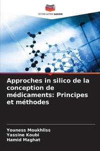 Approches in silico de la conception de médicaments