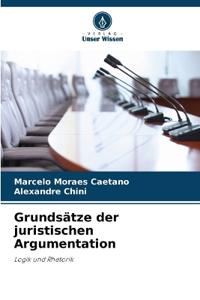 Grundsätze der juristischen Argumentation