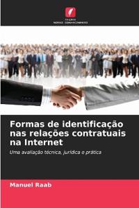 Formas de identificação nas relações contratuais na Internet