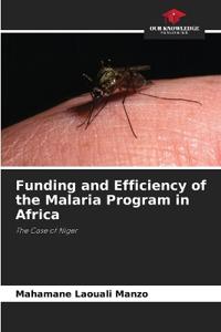 Funding and Efficiency of the Malaria Program in Africa