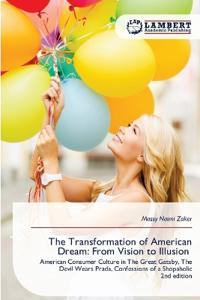 The Transformation of American Dream