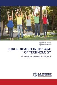 Public Health in the Age of Technology