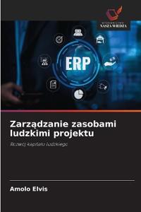 Zarządzanie zasobami ludzkimi projektu