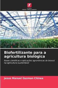 Biofertilizante para a agricultura biológica