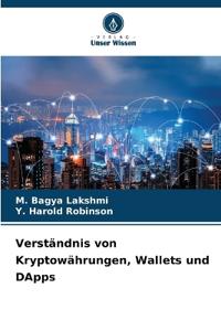 Verständnis von Kryptowährungen, Wallets und DApps