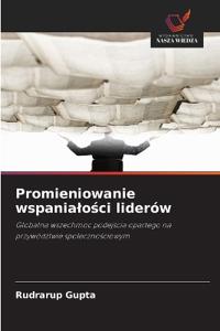 Promieniowanie wspanialości liderów