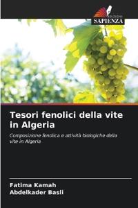 Tesori fenolici della vite in Algeria