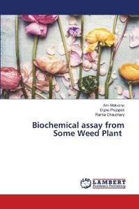 Biochemical assay from Some Weed Plant