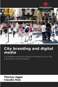 City branding and digital media