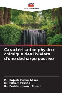 Caractérisation physico-chimique des lixiviats d'une décharge passive